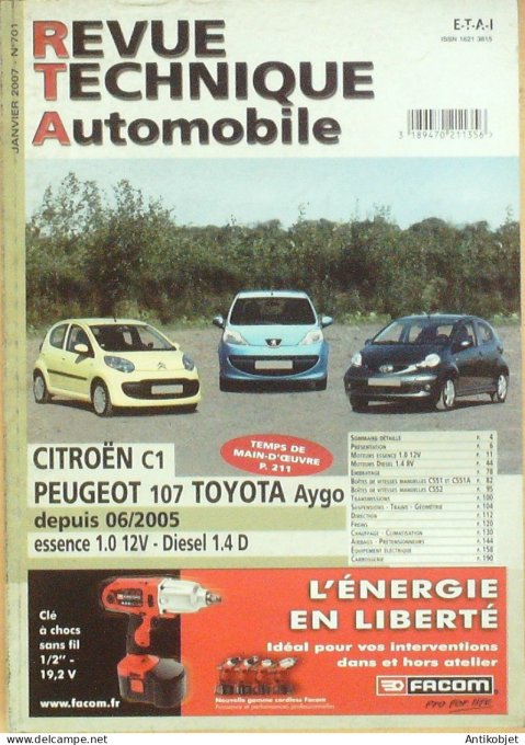 Revue Tech. Automobile 2007 n°701 Citroen C1 Peugeot 107 Totota Aygo depuis 06/2005