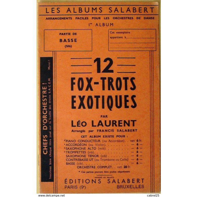 Jazz Orchestre 12 Succès Fox Trot Basse Sib 1940