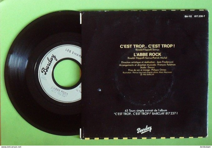 Les Charlots 45T SP C'est trop 1983