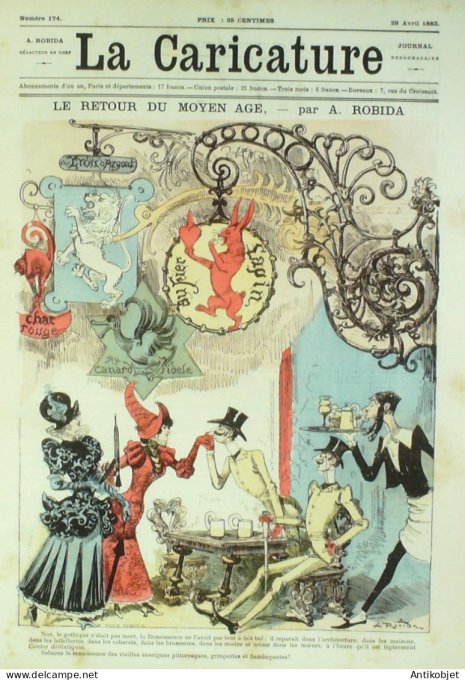 La Caricature 1883 #174 Retour du Moyen-âge Robida Sorel Trock Loys