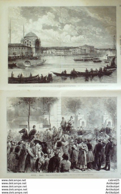 Le Monde illustré 1876 n°1004 Serbie Belgrade Prince Milan Turquie Constantinople Dolma Baktche Mina