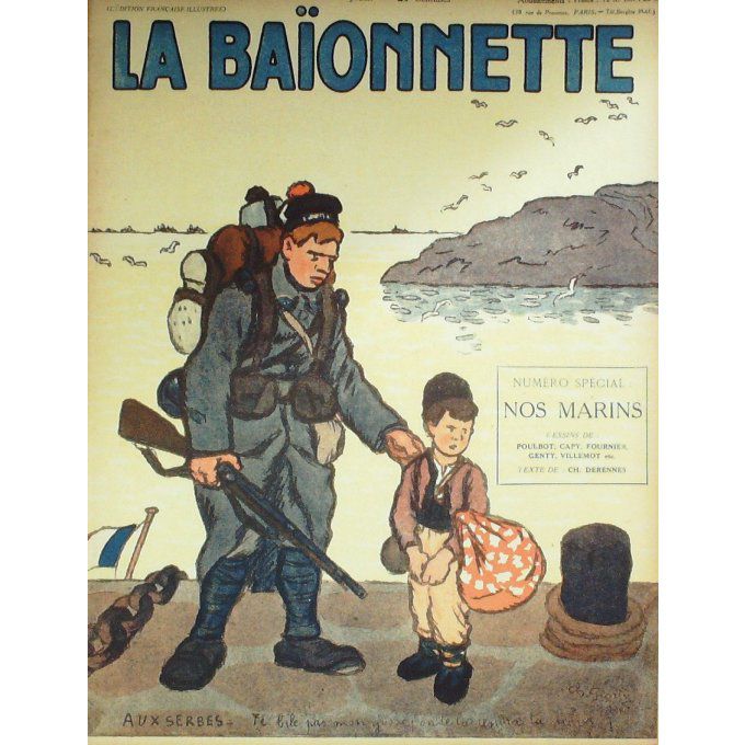 La Baionnette 1916 n°047 ( Nos marins) POULBOT FOURNIER GENTY CAPY