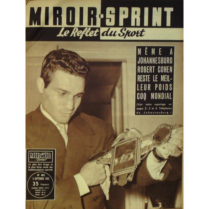 Miroir Sprint 1955 n° 482 5/06 VIGORE LLI OCKERS SILLON OWEEL COHEN VIDAL GOULLIEUX