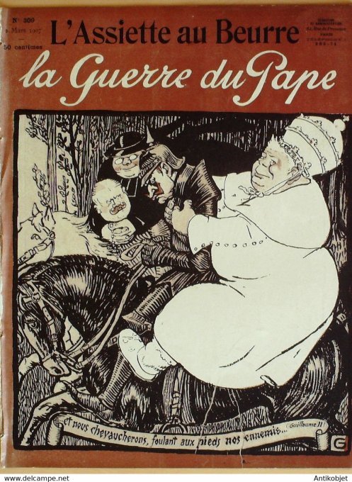 L'Assiette au beurre 1907 # 309 La guerre du Pape Grandjouan