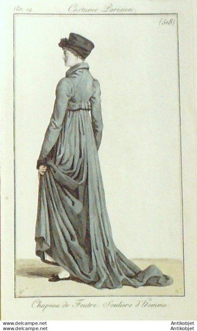 Gravure de mode Costume Parisien 1803 n° 518 (An 12) Chapeau de feutre. Souliers