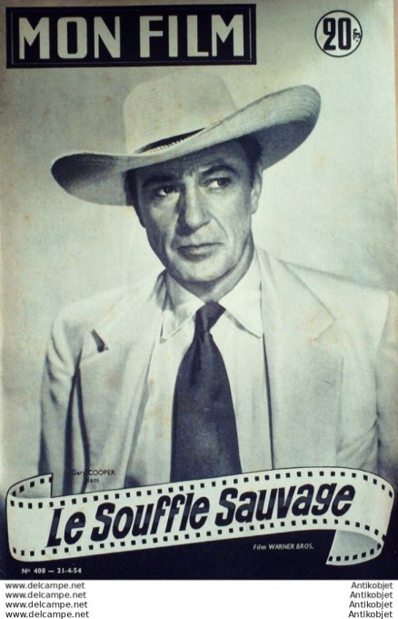 Le souffle sauvage Gary Cooper Anthony Quinn + Film