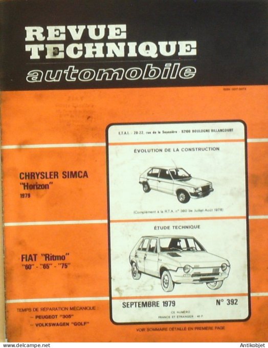Revue Tech. Automobile 1979 n°392 Chrysler Simca Horizon Fiat Ritmo