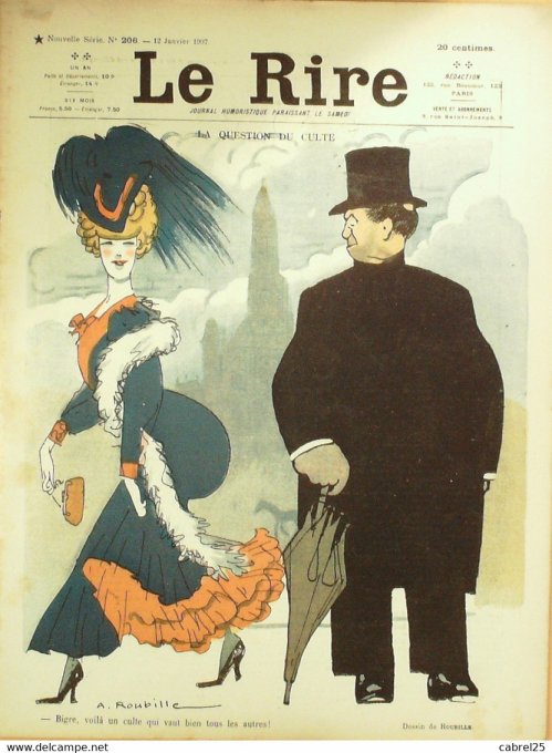 Le Rire 1907 n°206 Roubille Léandre Weiluc Barrère Hellé Delaw Somm Guillaume Florès