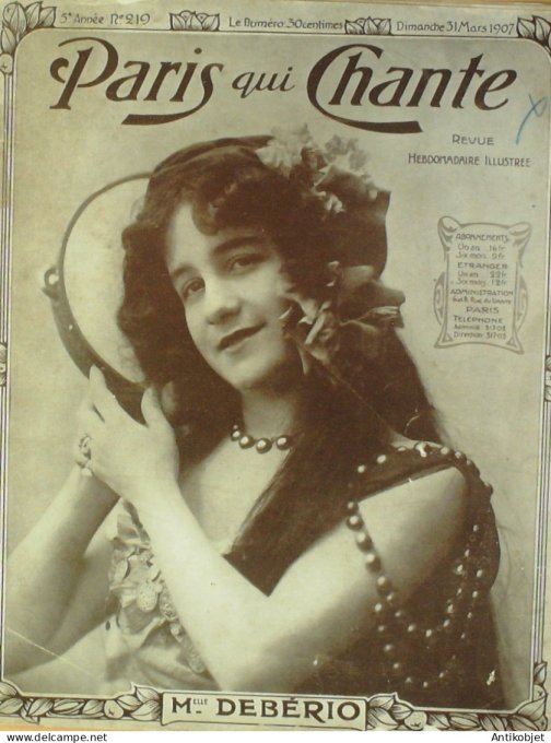 Paris qui chante 1907 n°219 Debério Plebins Huard Moricey Mle Riello Clovis