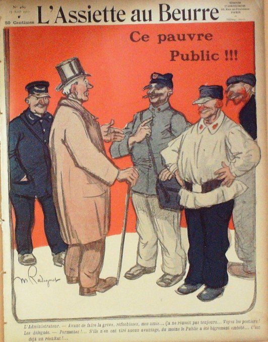 L'Assiette au beurre 1910 # 489 Ce pauvre public Metivet Radiguet