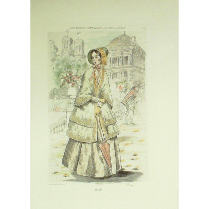Mode Féminine époque 1848 (H.Boutet)