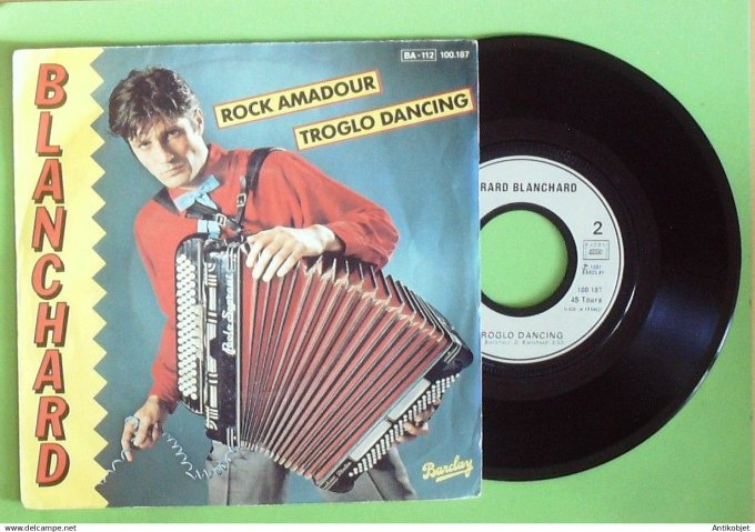 Blanchard Gérard 45T SP Rock Amadour 1981