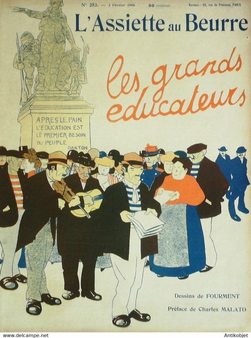 L'Assiette au beurre 1906 # 253 Les grands éducateurs Fourment Crales