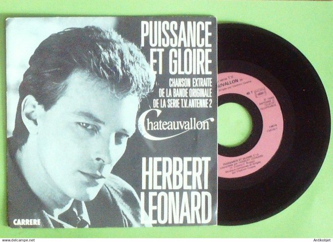 Léonard Herbert 45T SP Puissance et gloire 1985