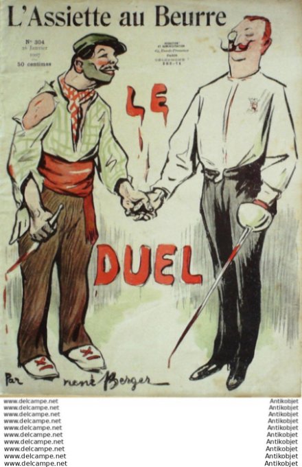 L'Assiette au beurre 1907 # 304 Le Duel Berger Rene