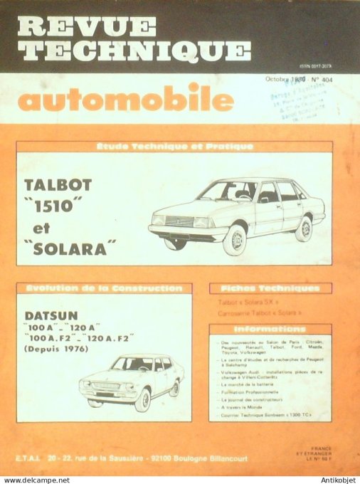Revue Tech. Automobile 1980 n°404 Talbot 1510 & Solara Datsun 100 120
