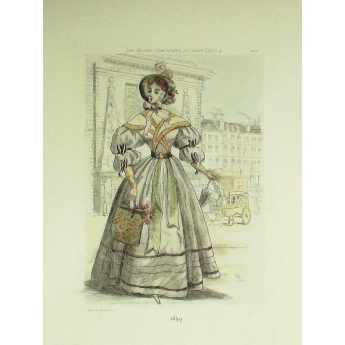 Mode Féminine époque 1849 (H.Boutet)