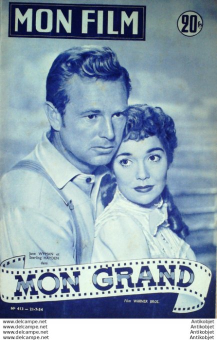 Mon Film 413 54-07-21 Mon grand Steve Forrect Jane Wyman Martha Hyer