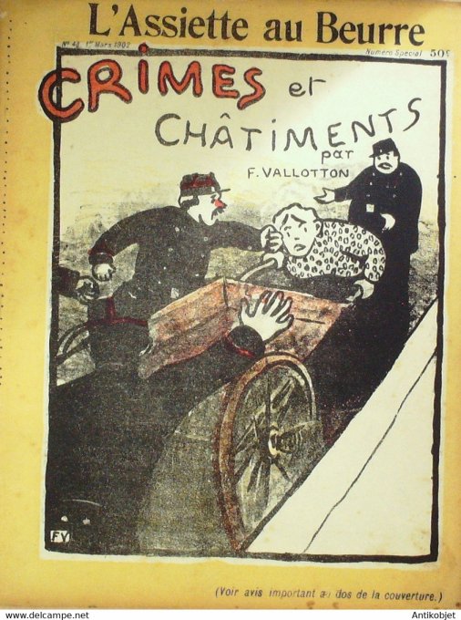 L'Assiette au beurre 1902 n° 48 Crimes et Châtiments Vallotton
