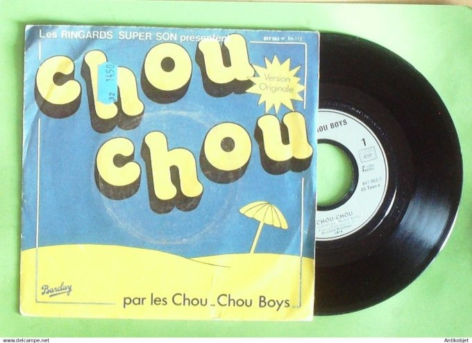 Les Ringards 45T SP Chou chou 1984