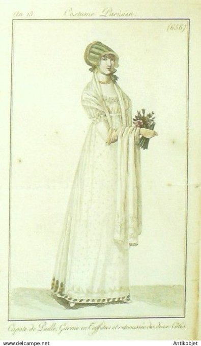 Costume Parisien 1805 an 13 # 656 (eau forte) Capote en taffetas