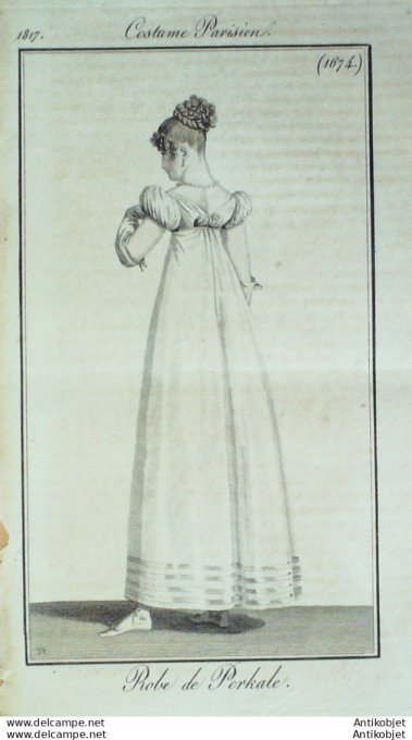 Gravure de mode Costume Parisien 1817 n°1674 Robe perkale