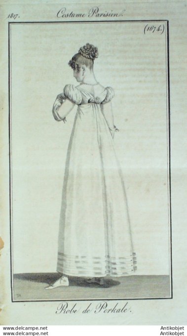 Costume Parisien 1817 # 1674 Robe perkale
