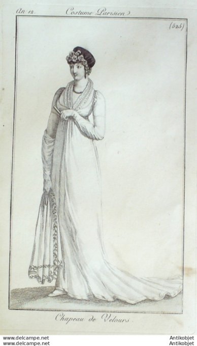 Gravure de mode Costume Parisien 1804 n° 525 (An 12) Chapeau de velours