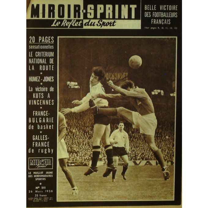 Miroir Sprint 1956 n° 511 26/03 HASSENFORDER GEMINIANI FRANCE BULGARIE HASSENFORDER