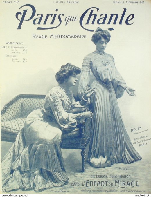 Paris qui chante 1903 n° 46 Duluc Levesque Puget Diaz Musette Polin Louise Bignon