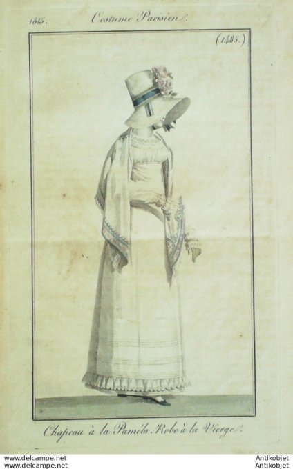 Gravure de mode Costume Parisien 1815 n°1485 Robe à la vierge