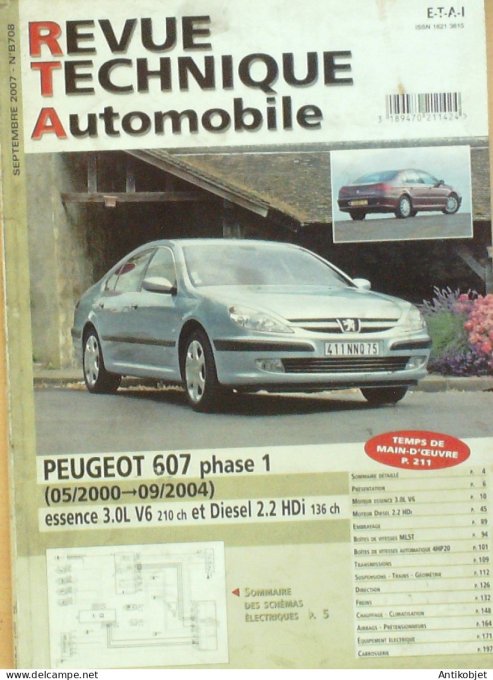 Revue Tech. Automobile 2007 n°B708 Peugeot 607 phase 1
