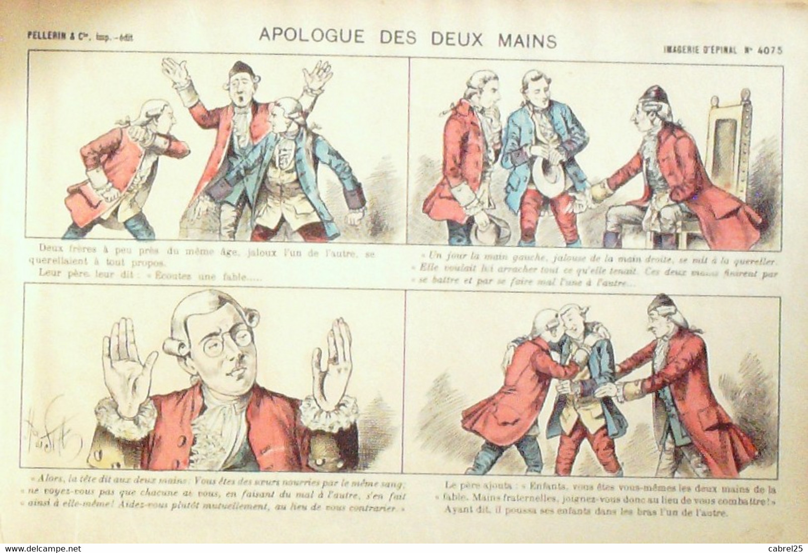 APOLOGUE des DEUX MAINS (Pellerin d'Epinal) H.de Sta