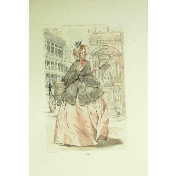Mode Féminine époque 1851 (H.Boutet)
