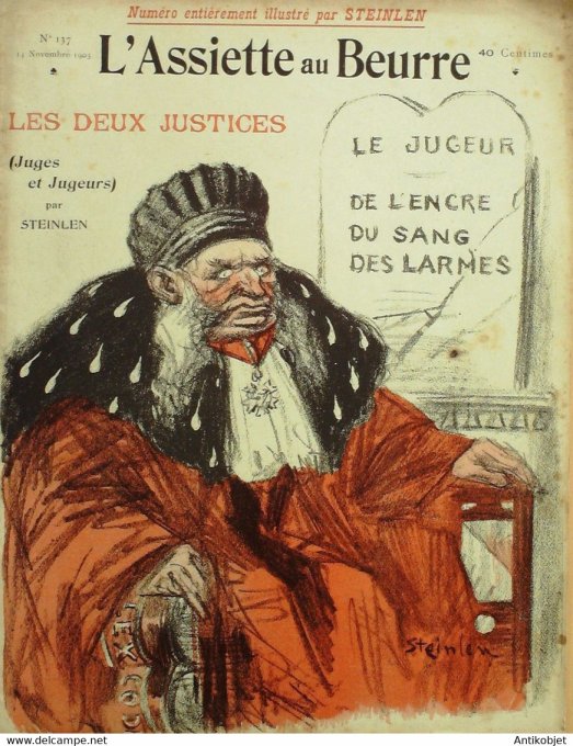 L'Assiette au beurre 1903 n°137 Les deux justices Steinlen Théophile