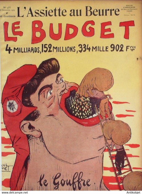 L'Assiette au beurre 1909 n°455 Le Budget le gouffre Poncet Paul
