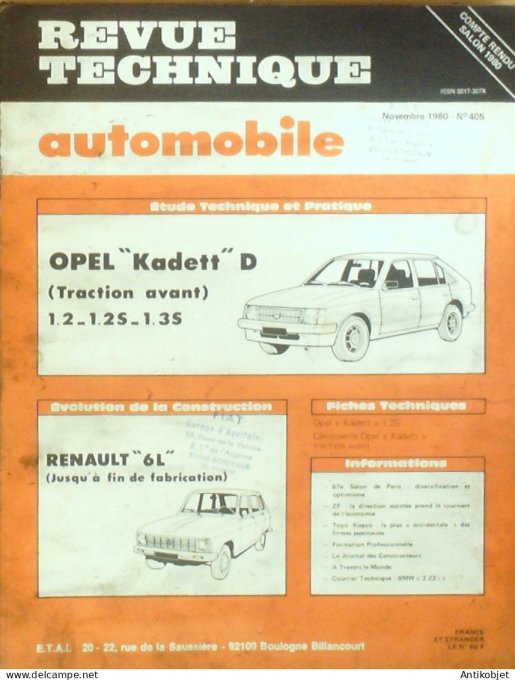 Revue Tech. Automobile 1980 n°405 Opel Kadett D Renault 6L