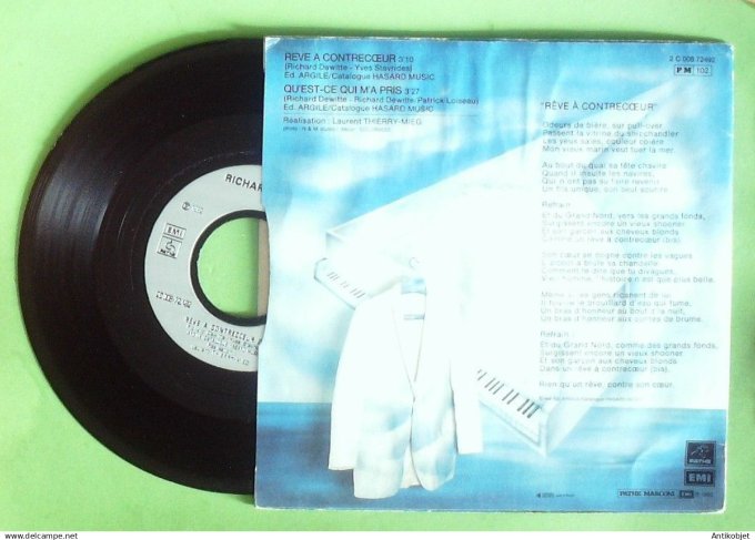 Dewitte Richard 45T SP Rêve à  contrecoeur 1982 (juke-box)
