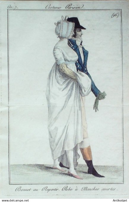 Costume Parisien 1798 an 7 # 96 (eau forte) Robe manches courtes Bonnet