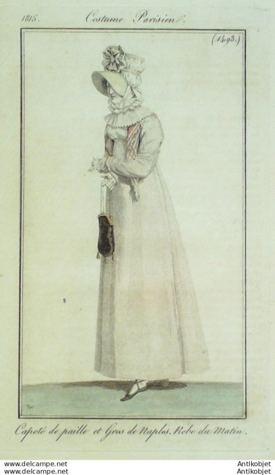Costume Parisien 1815 # 1493 Robe du matin Capote de paille