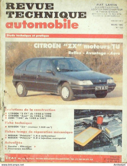 Revue Tech. Automobile 1992 n°537 Citroen ZX Audi 100 Nissan Primera