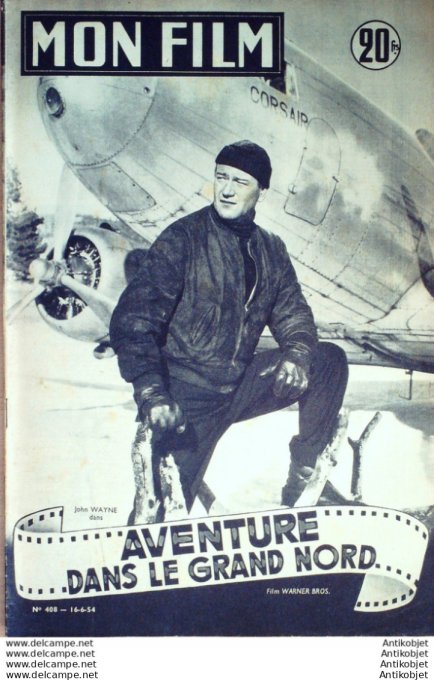 Aventure dans le grand nord John Wayne Lyoyd nolan + Film