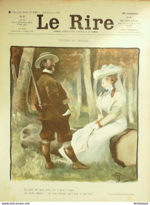Le Rire 1905-09- 2 # 135 Journal humoristique Ed.Originale Propos de Chasse