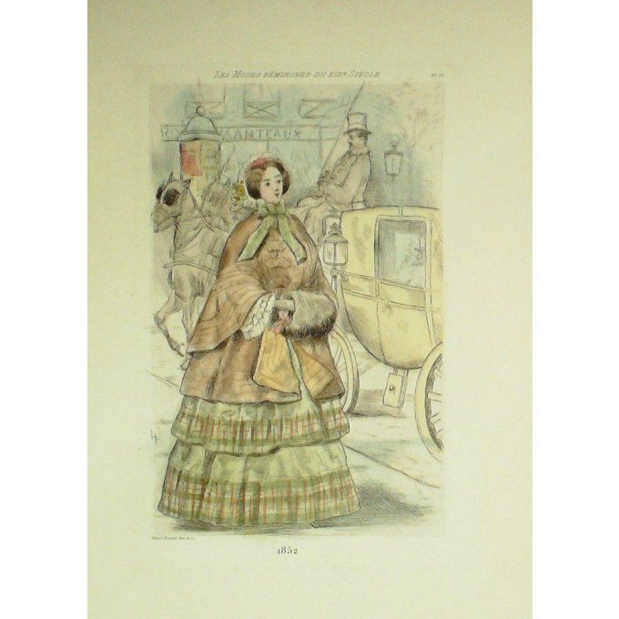 Mode Féminine époque 1852 (H.Boutet)