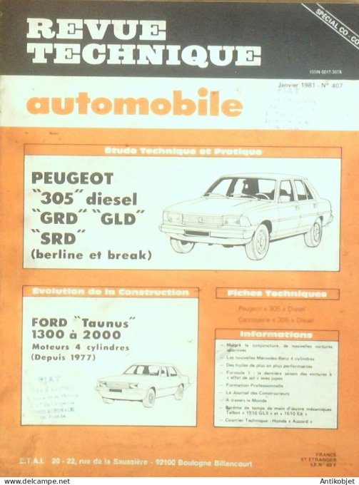 Revue Tech. Automobile 1981 n°407 Peugeot 305 Ford Taunus 1300 à 2000