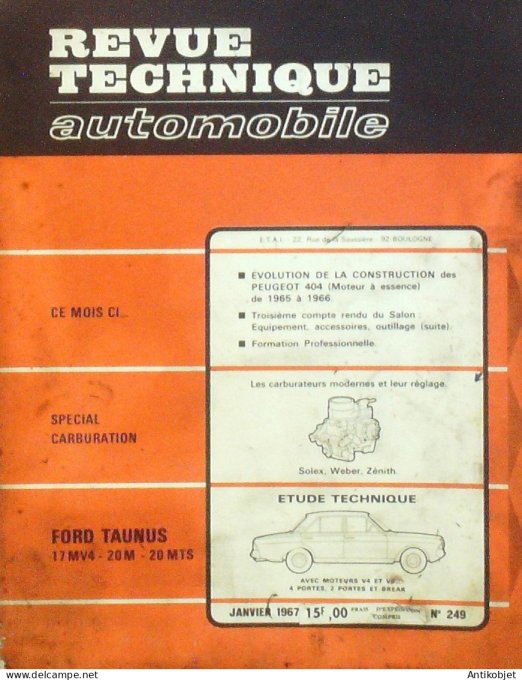 Revue Tech. Automobile 1967 n°249 Ford Taunus 17Mv4 20M Peugeot 404