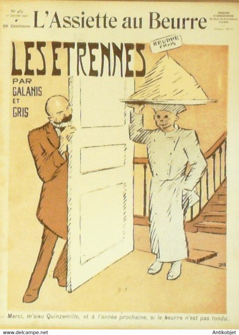 L'Assiette au beurre 1909 n°457 Les étrennes Galanis Gris