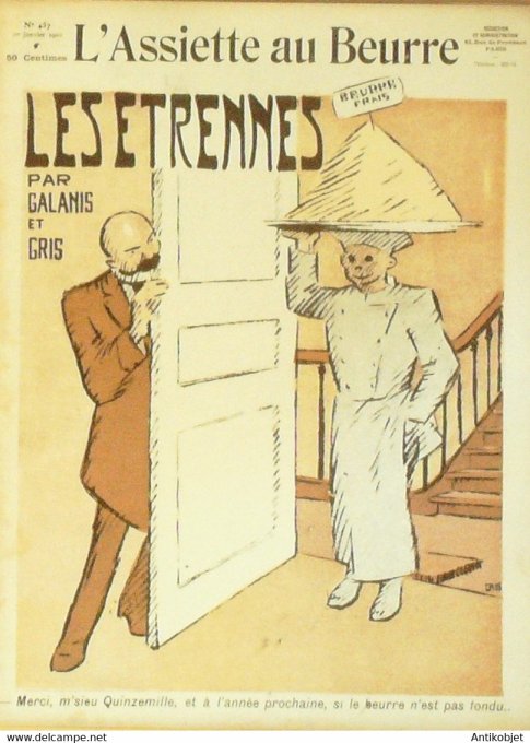 L'Assiette au beurre 1909 # 457 Les étrennes Galanis Gris