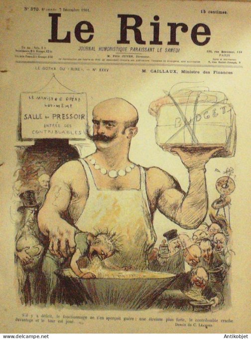Le Rire 1901-12- 7 # 370 Journal humoristique Ed.Originale M.Caillaux