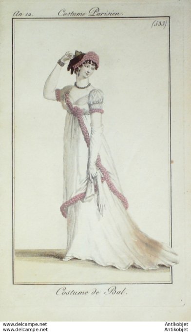 Gravure de mode Costume Parisien 1804 n° 533 (An 12) Costume de bal